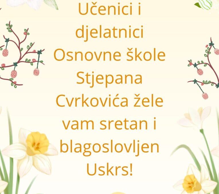 Sretan Uskrs!